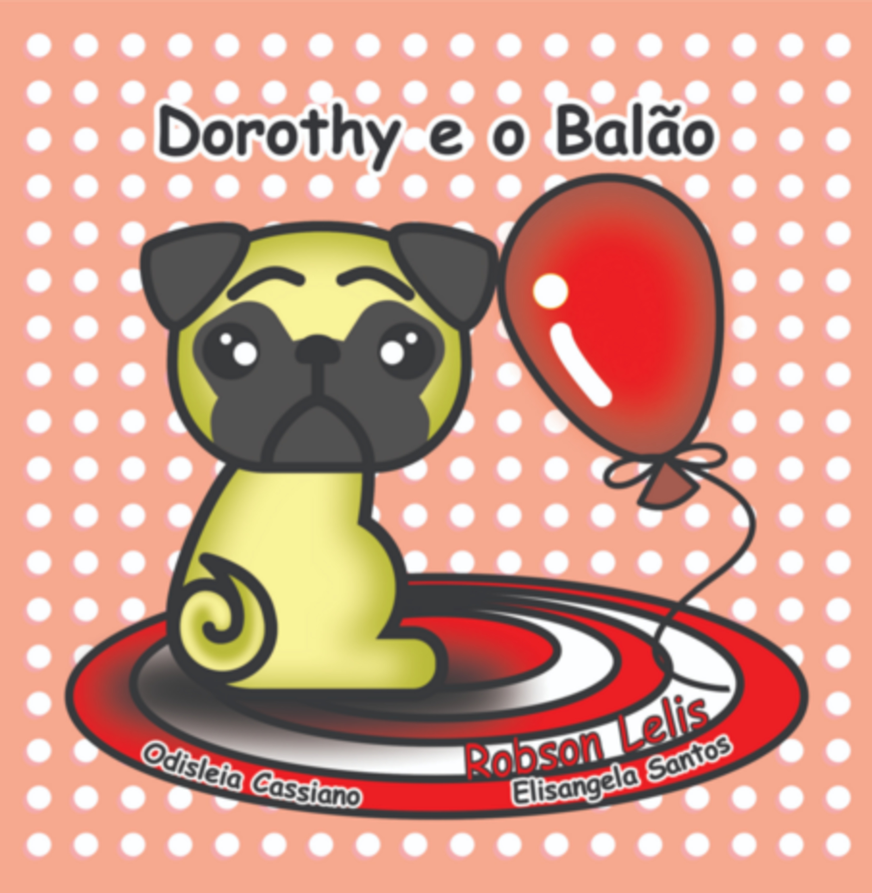 Dorothy E O Balão