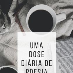 dose diária de poesia