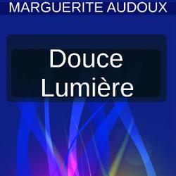 Douce lumière