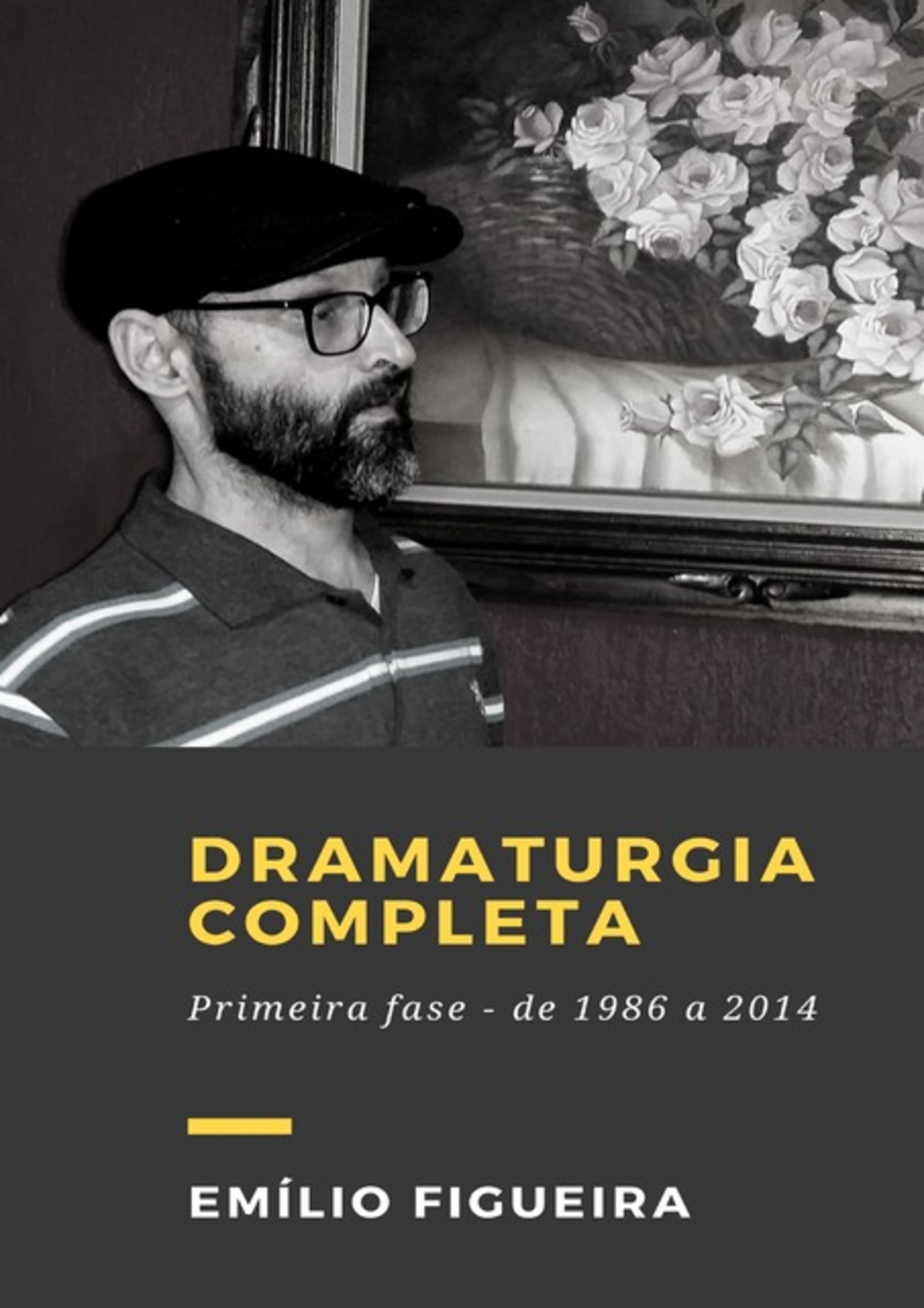 Dramaturgia Completa - Volume I