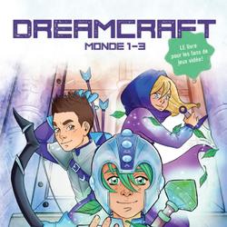 Dreamcraft - Monde 1 - 3