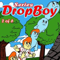 Dropboy Series- vol. 1