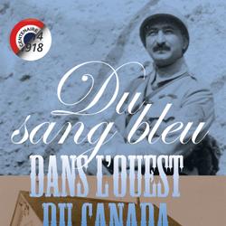 Du sang bleu dans l'Ouest du Canada