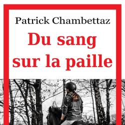 Du sang sur la paille