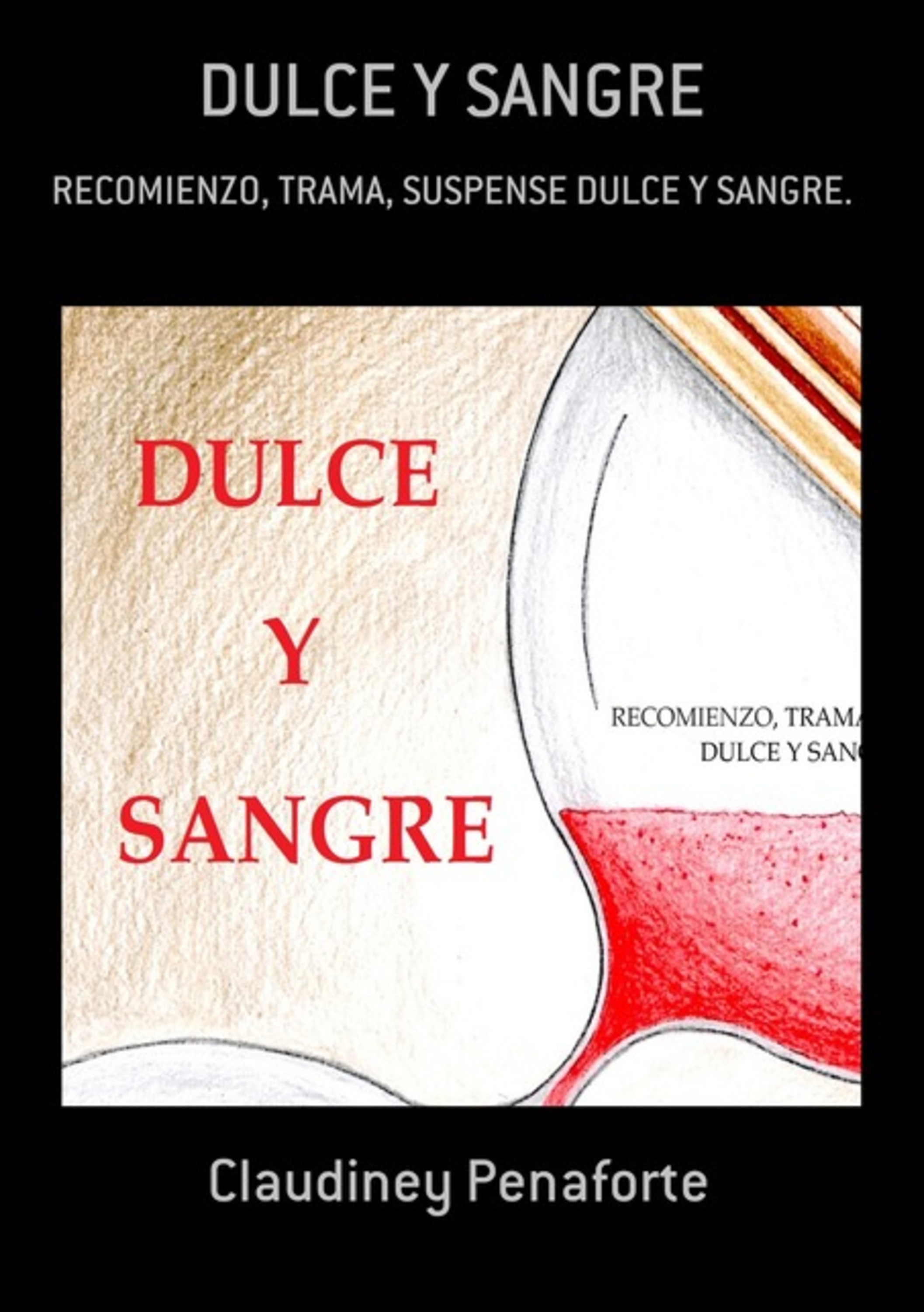 Dulce Y Sangre