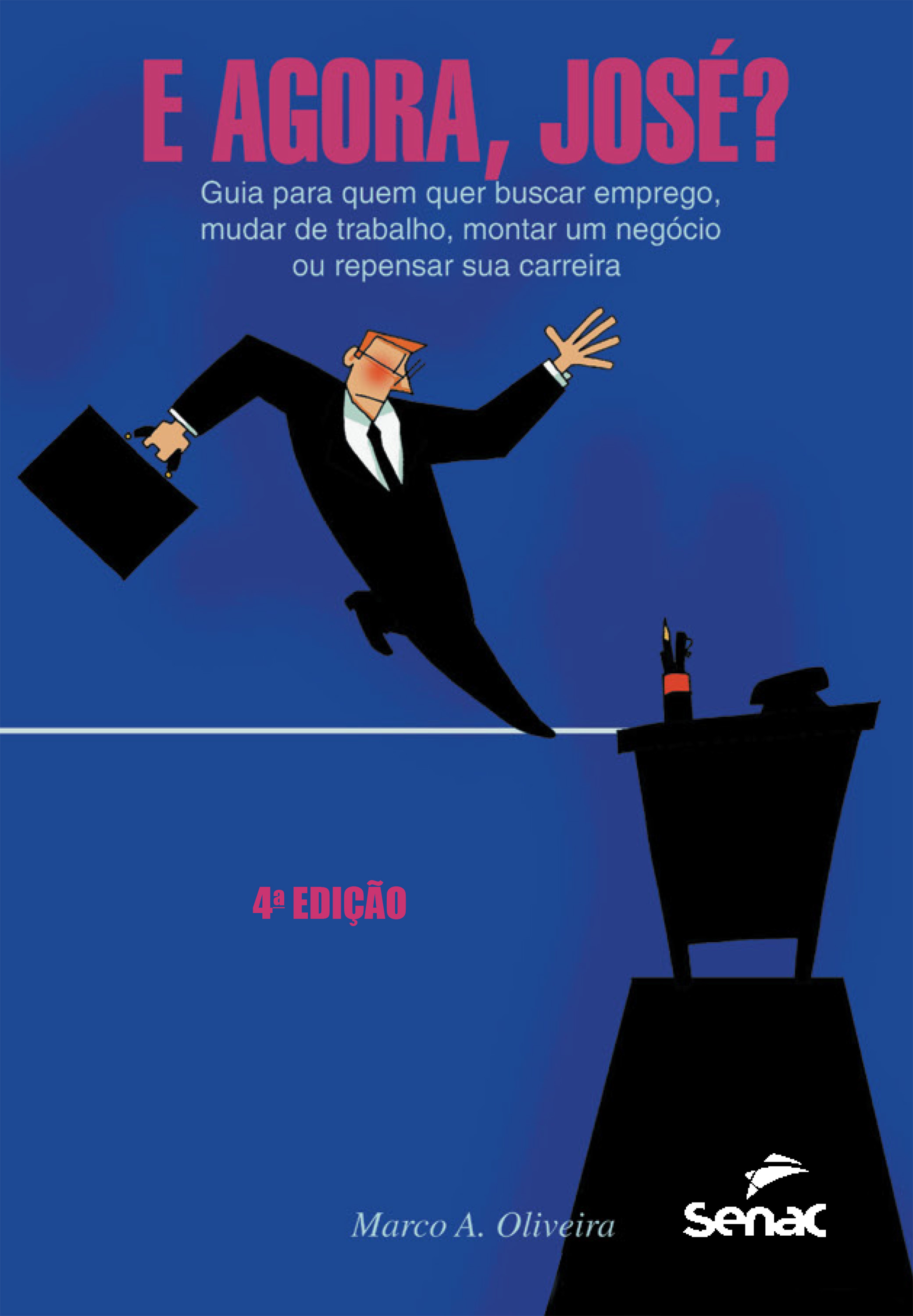 E agora, José?