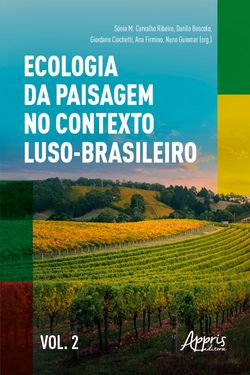 Ecologia da Paisagem no Contexto Luso-Brasileiro Volume II