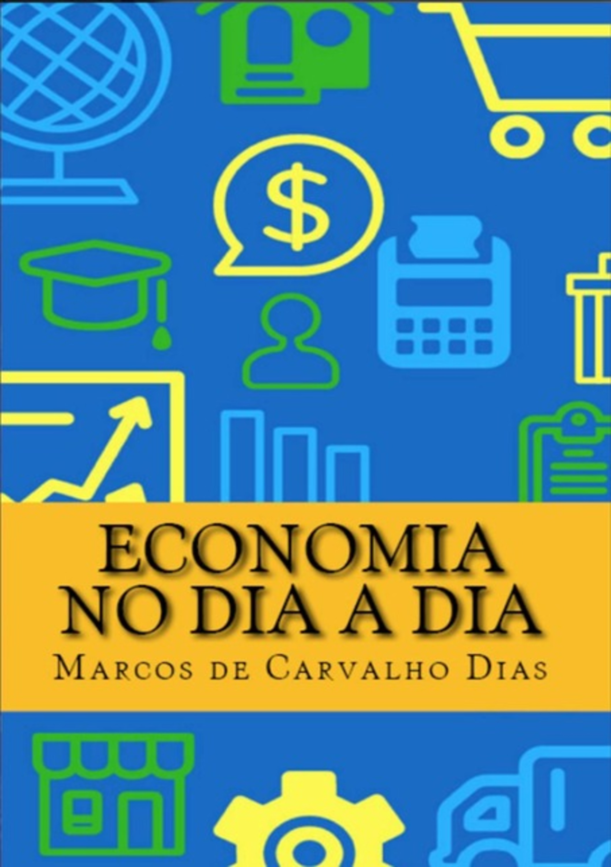 Economia No Dia A Dia