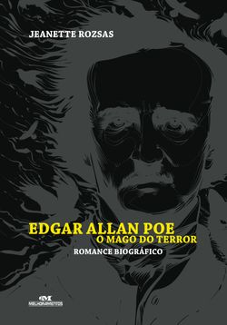 Edgar Allan Poe, o mago do terror