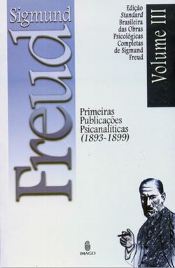 Edição Standard Brasileira das Obras Psicológicas Completas de Sigmund Freud Volume III