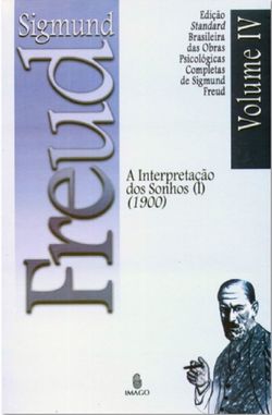 Edição Standard Brasileira das Obras Psicológicas Completas de Sigmund Freud Volume IV