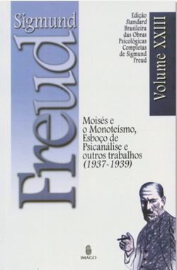 Edição Standard Brasileira das Obras Psicológicas Completas de Sigmund Freud Volume XXIII