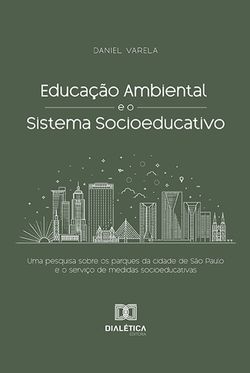 Educação Ambiental e o Sistema Socioeducativo
