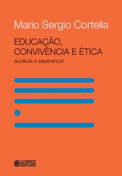 Educação, convivência e ética