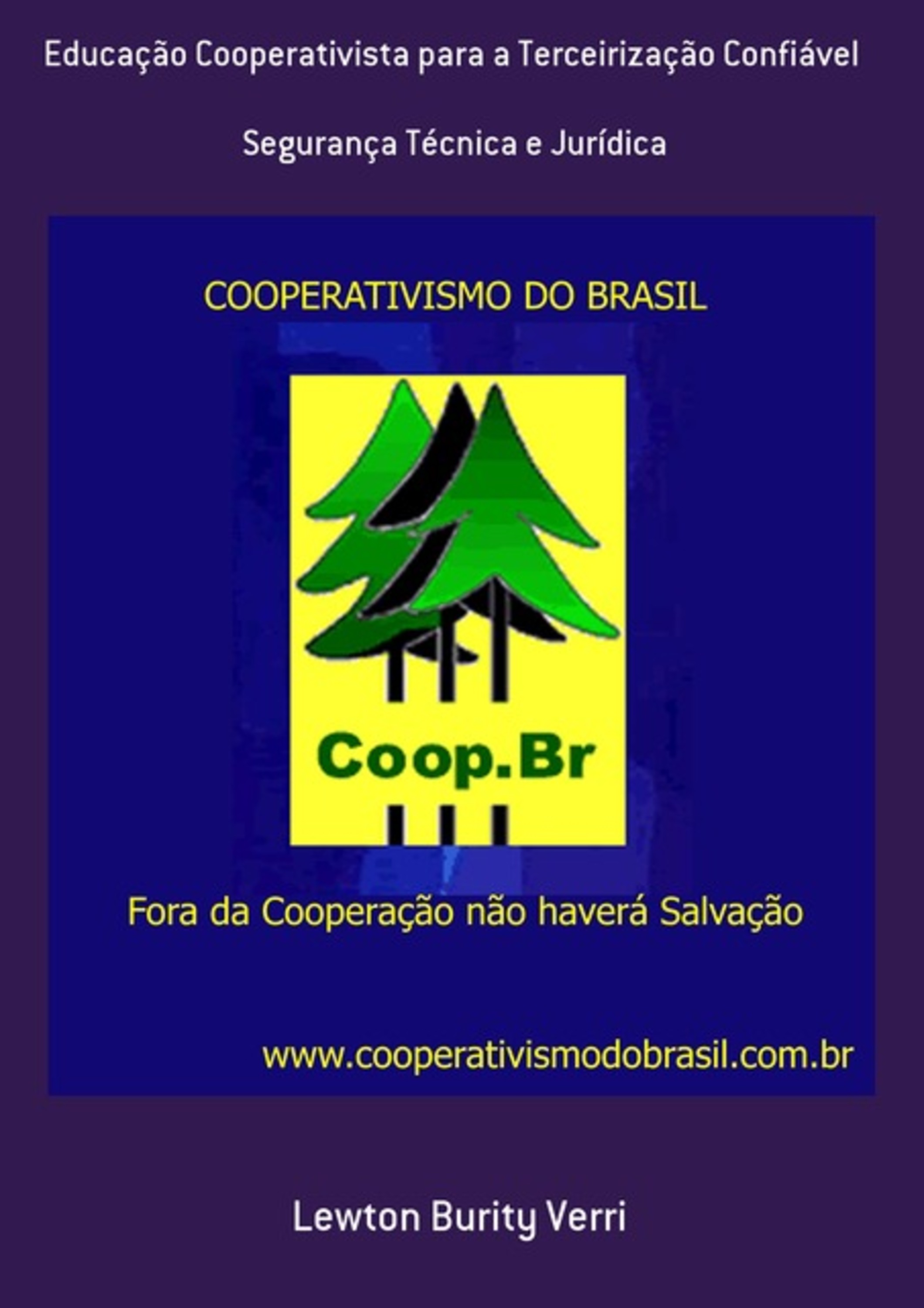 Educação Cooperativista Para A Terceirização Confiável