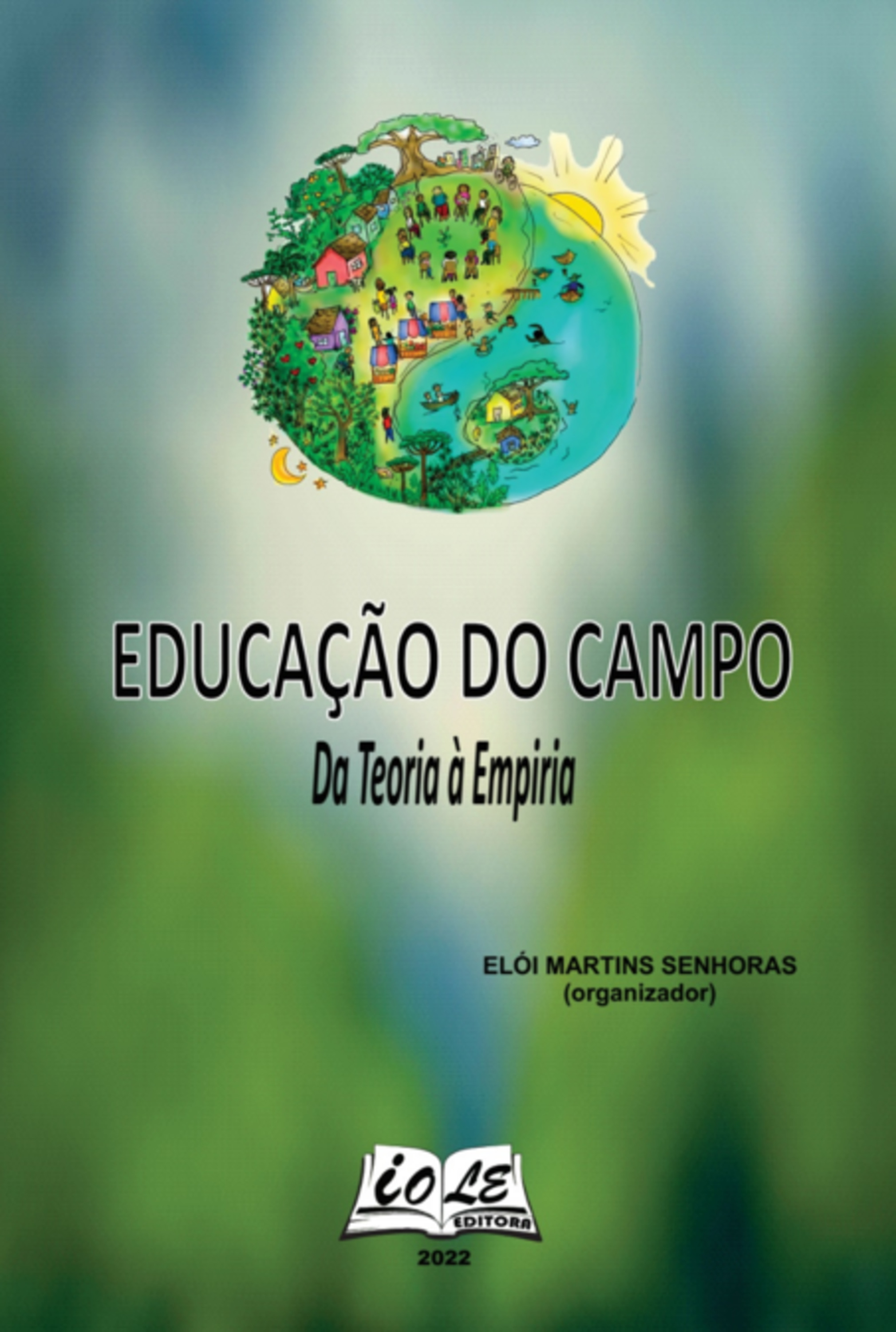 Educação Do Campo: Da Teoria À Empiria