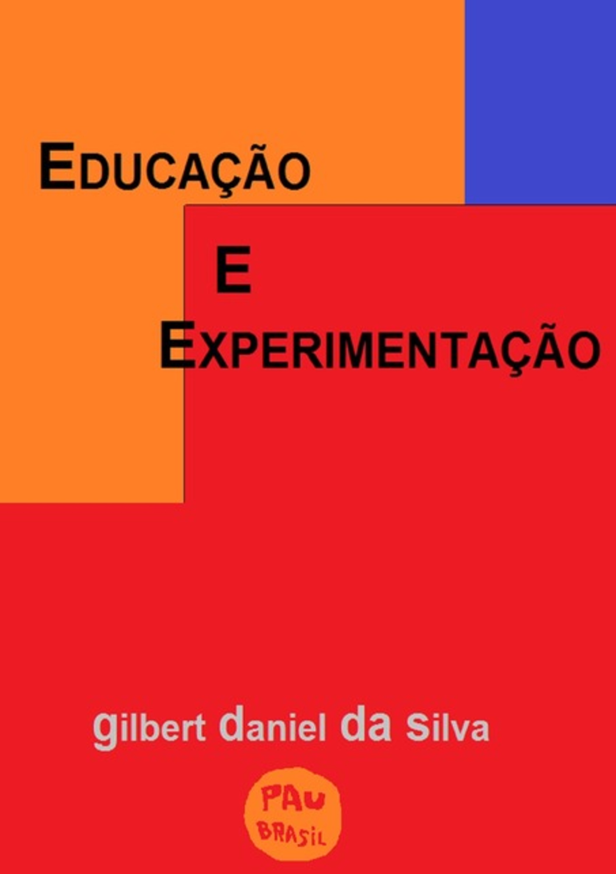 Educação E Experimentação