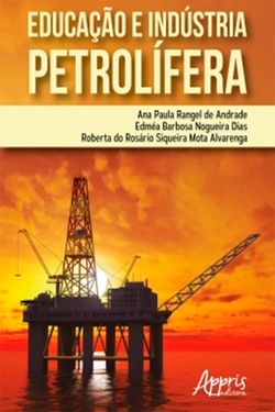 Educação e Indústria Petrolífera