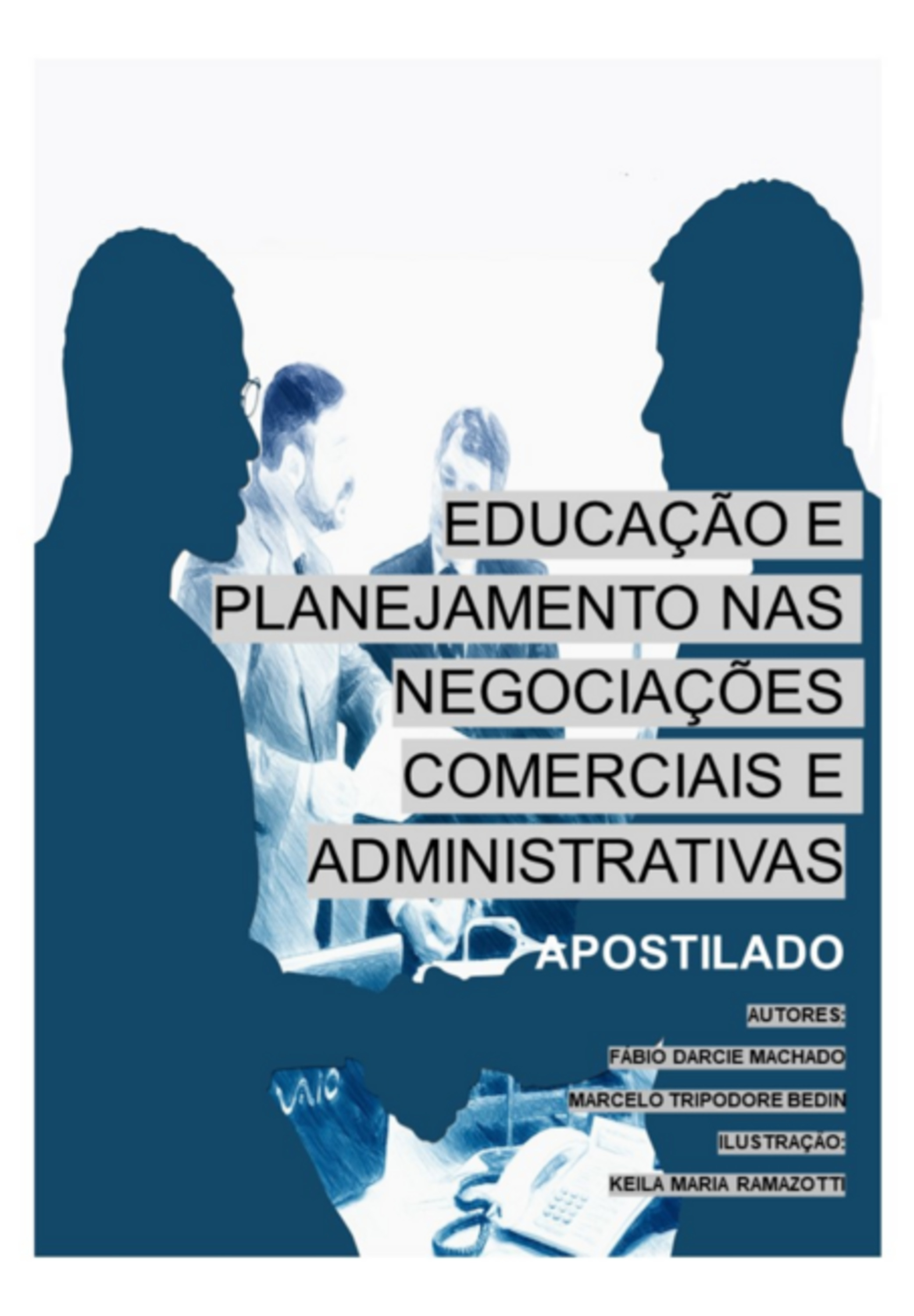 Educação E Planejamento Nas Negociações Comerciais E Administrativas