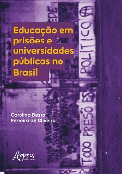 Educação em Prisões e Universidades Públicas no Brasil