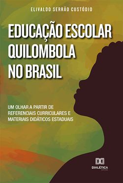 Educação Escolar Quilombola no Brasil
