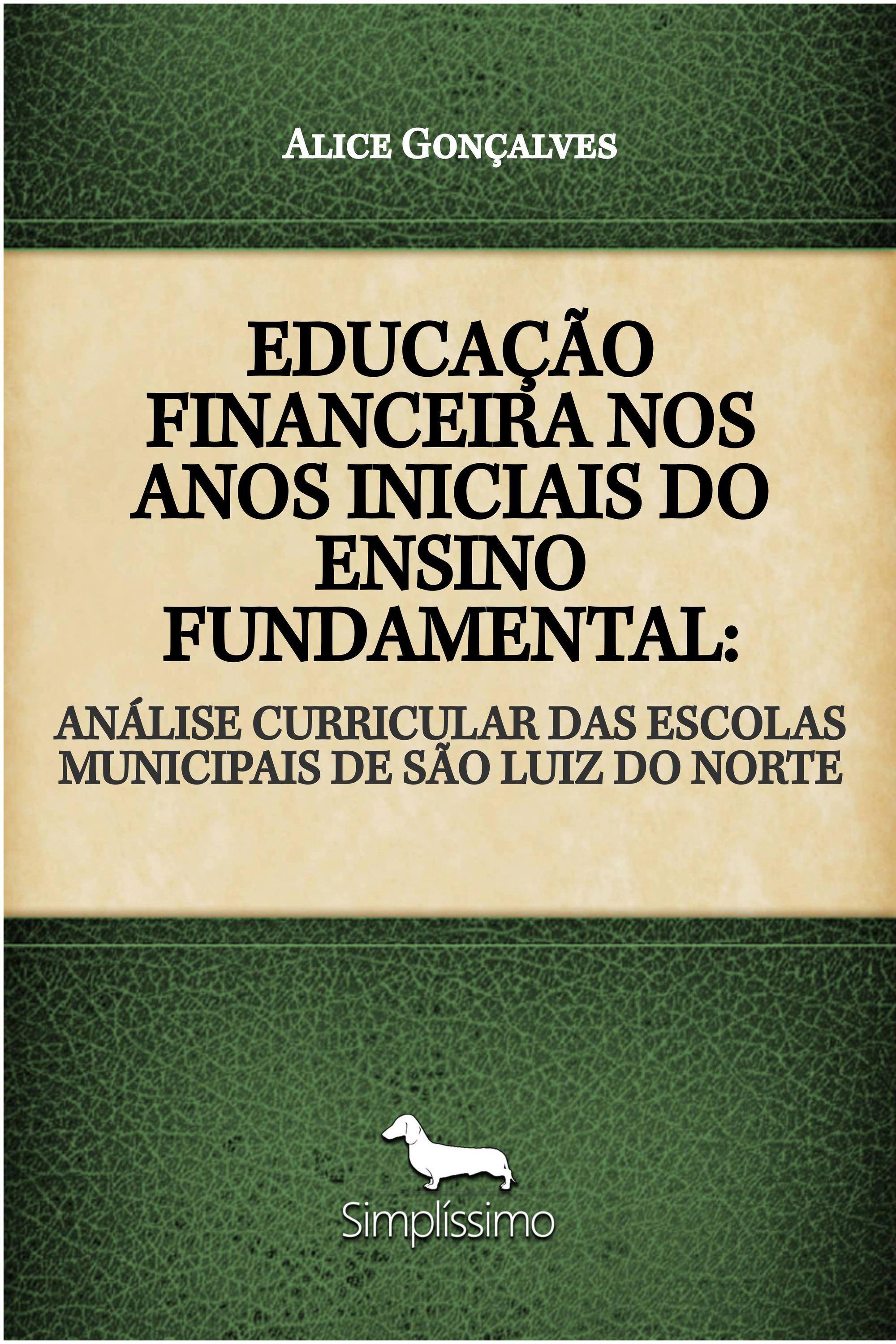 EDUCAÇÃO FINANCEIRA NOS ANOS INICIAIS DO ENSINO FUNDAMENTAL: