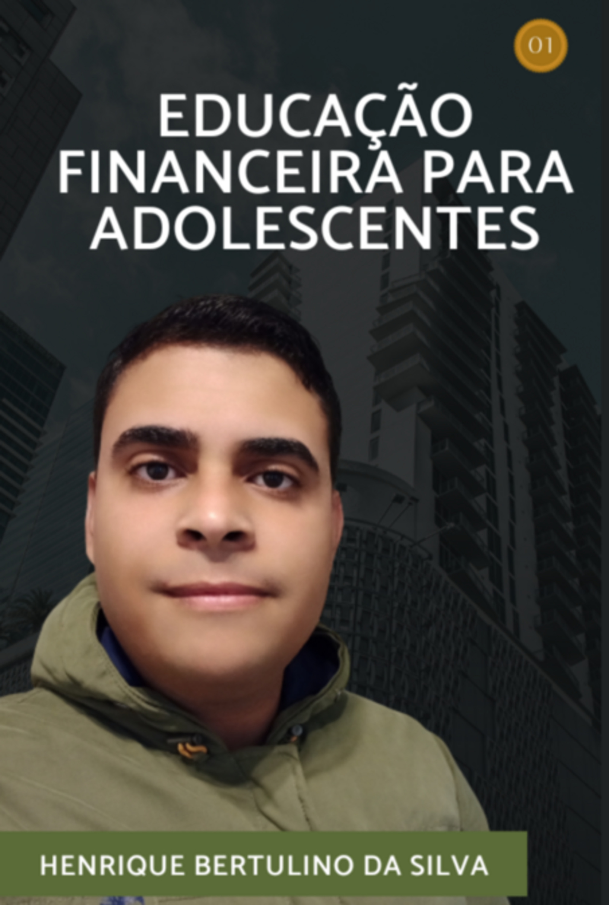 Educação Financeira Para Adolescentes