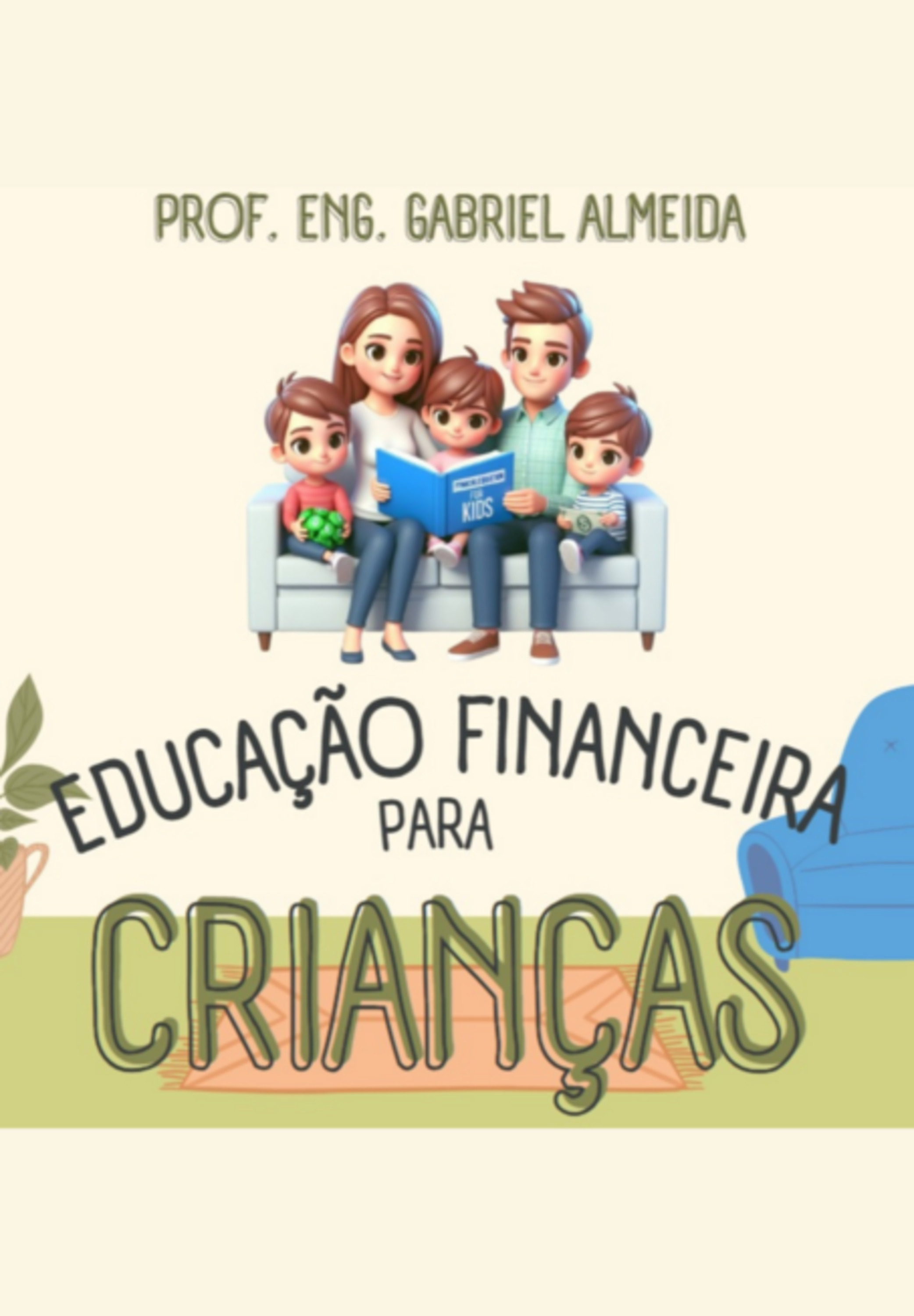 Educação Financeira Para Crianças