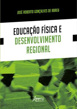 Educação Física e Desenvolvimento Regional