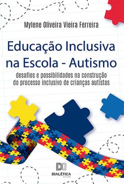 Educação Inclusiva na Escola - Autismo