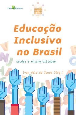 Educação inclusiva no Brasil (vol. 4)