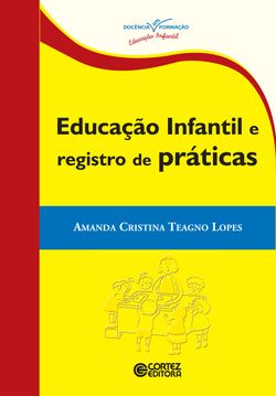 Educação infantil e registro de práticas