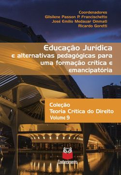 Educação jurídica e alternativas pedagógicas para uma formação crítica e emancipatória