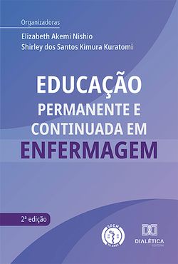 Educação Permanente e Continuada em Enfermagem - 2ª edição