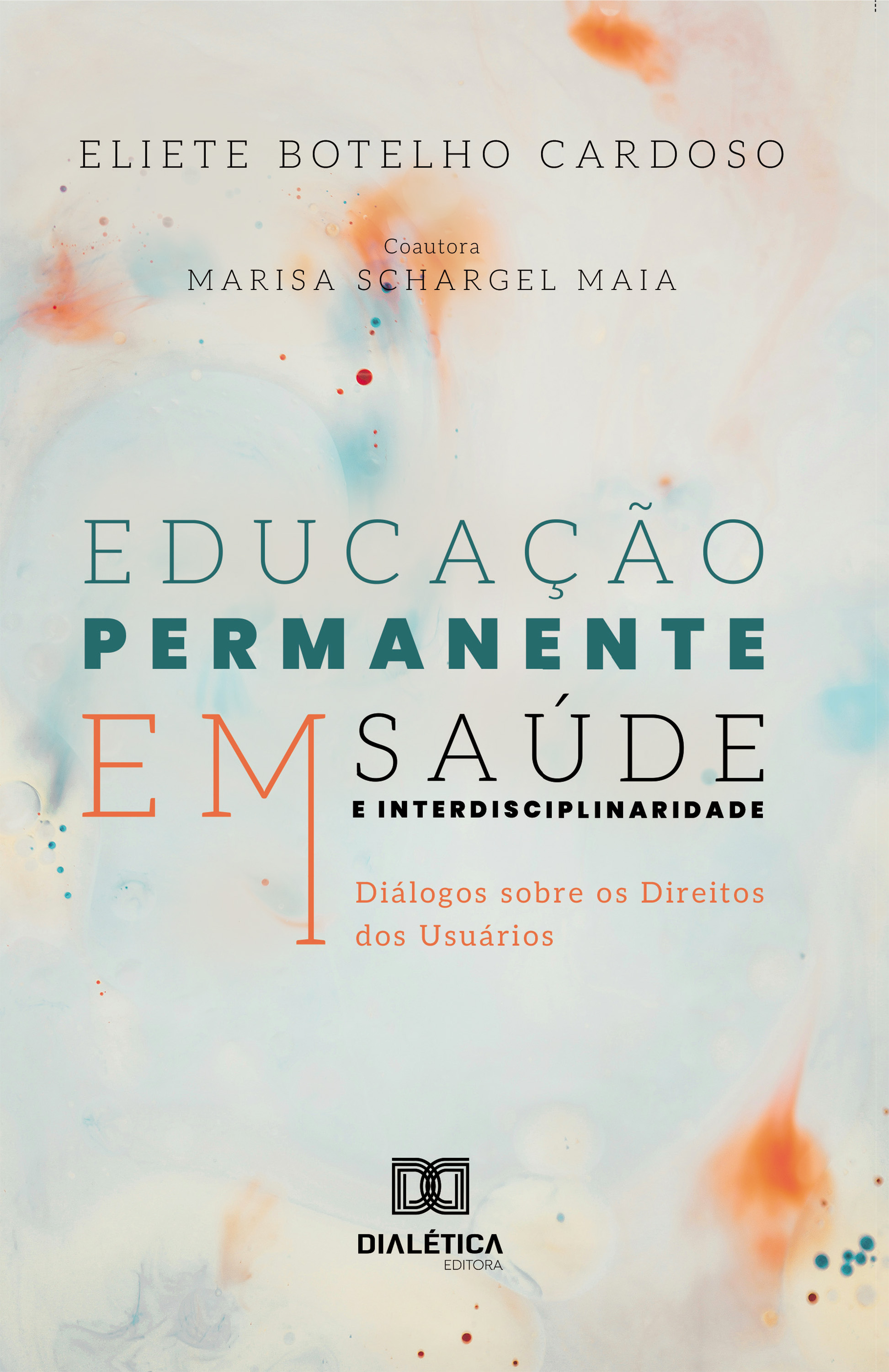 Educação Permanente em Saúde e Interdisciplinaridade