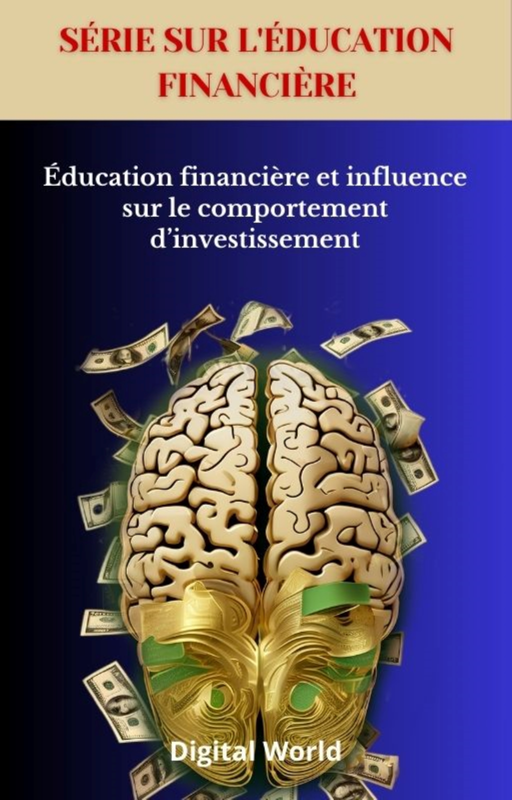 Éducation financière et influence sur le comportement d'investissement