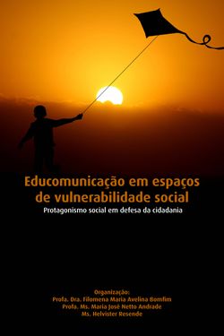 Educomunicação Em Espaços De Vulnerabilidade Social