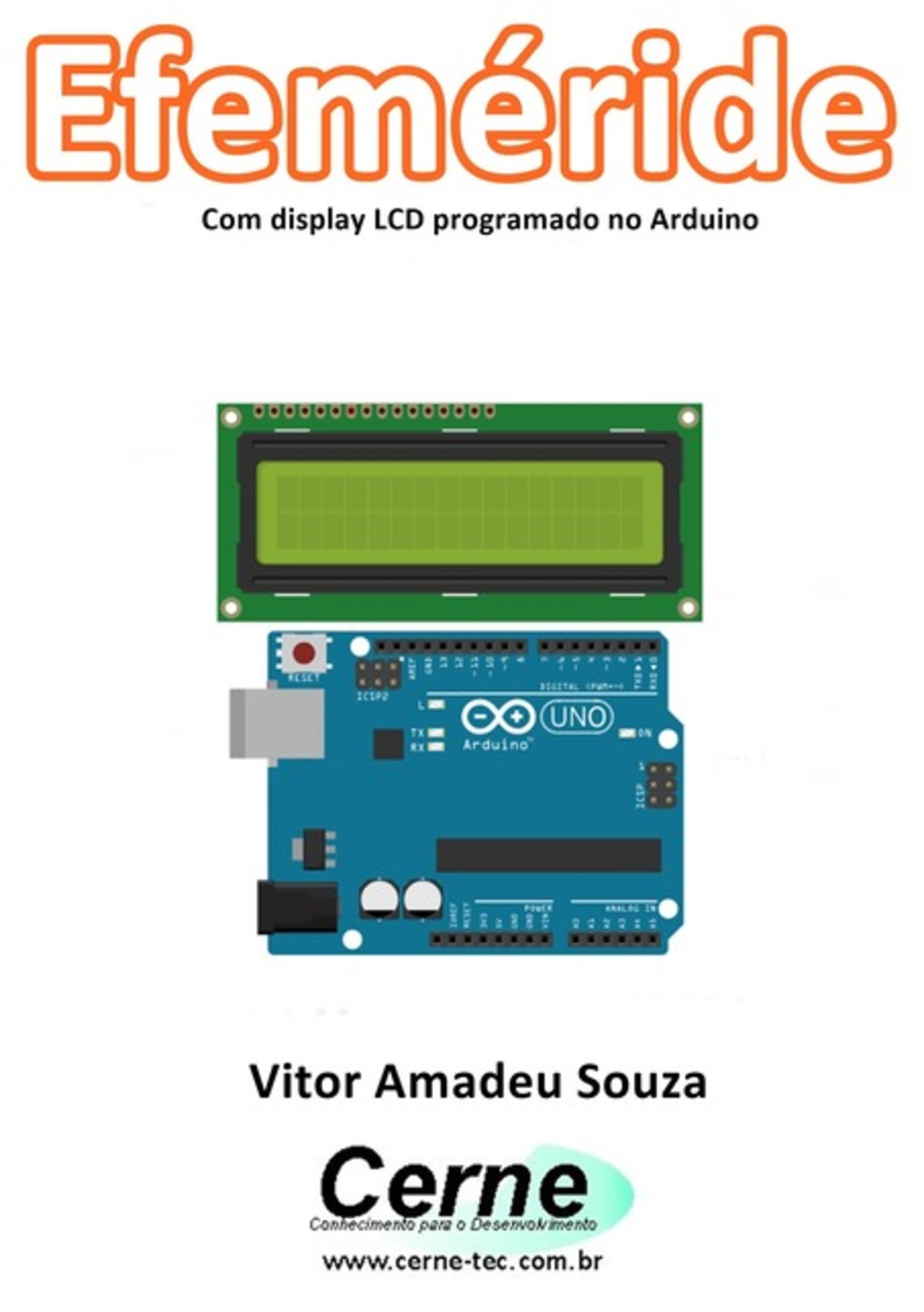 Efeméride Com Display Lcd Programado No Arduino