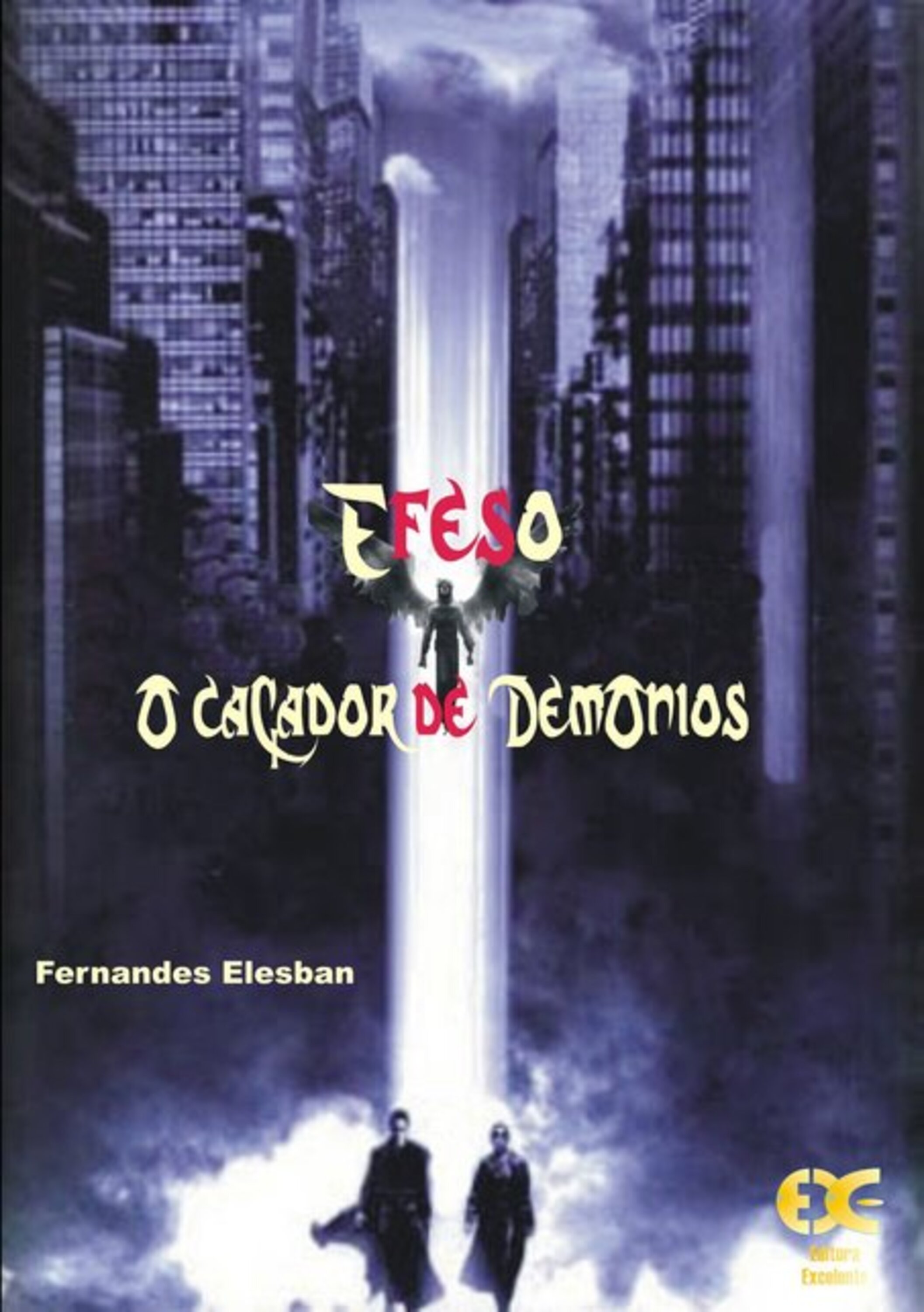 Efeso O Caçador De Demônios