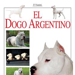 El Dogo Argentino