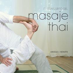 El gran libro del masaje thai