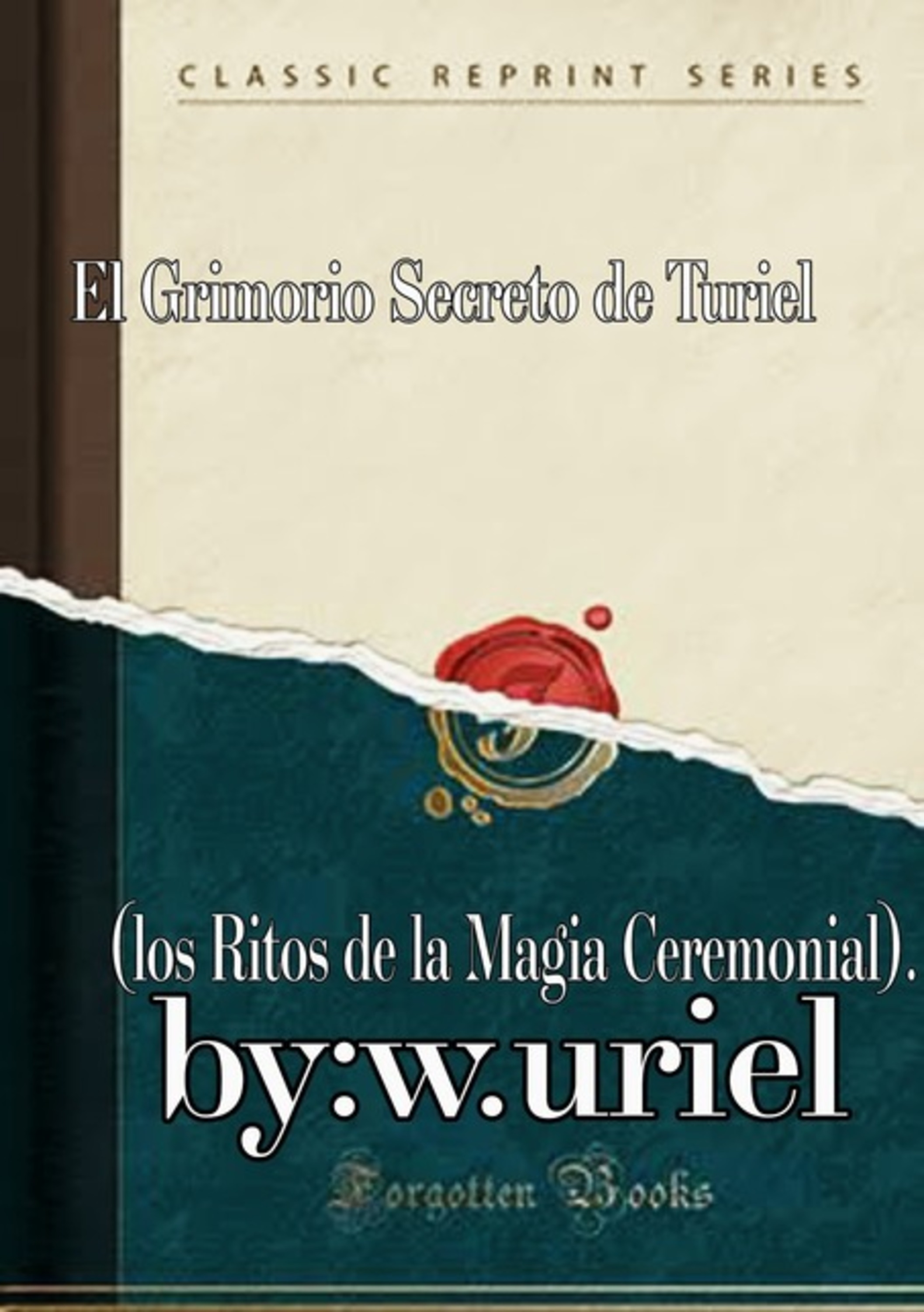 El Grimoire Secreto De Turiel