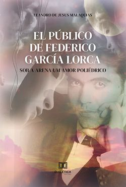 El público de Federico García Lorca