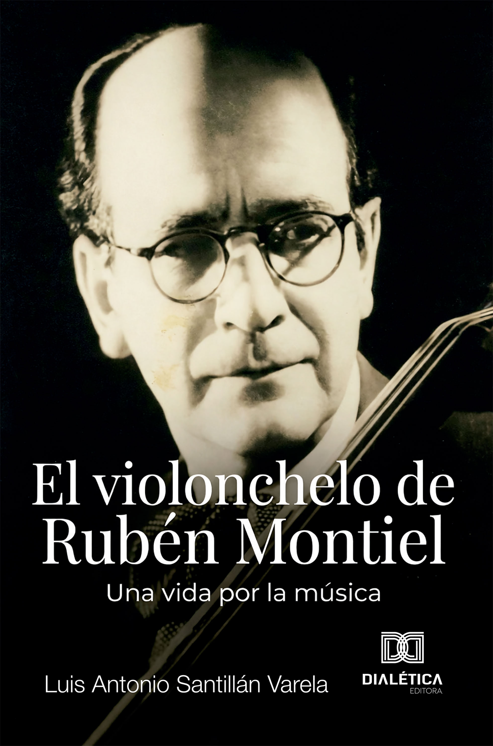 El violonchelo de Rubén Montiel