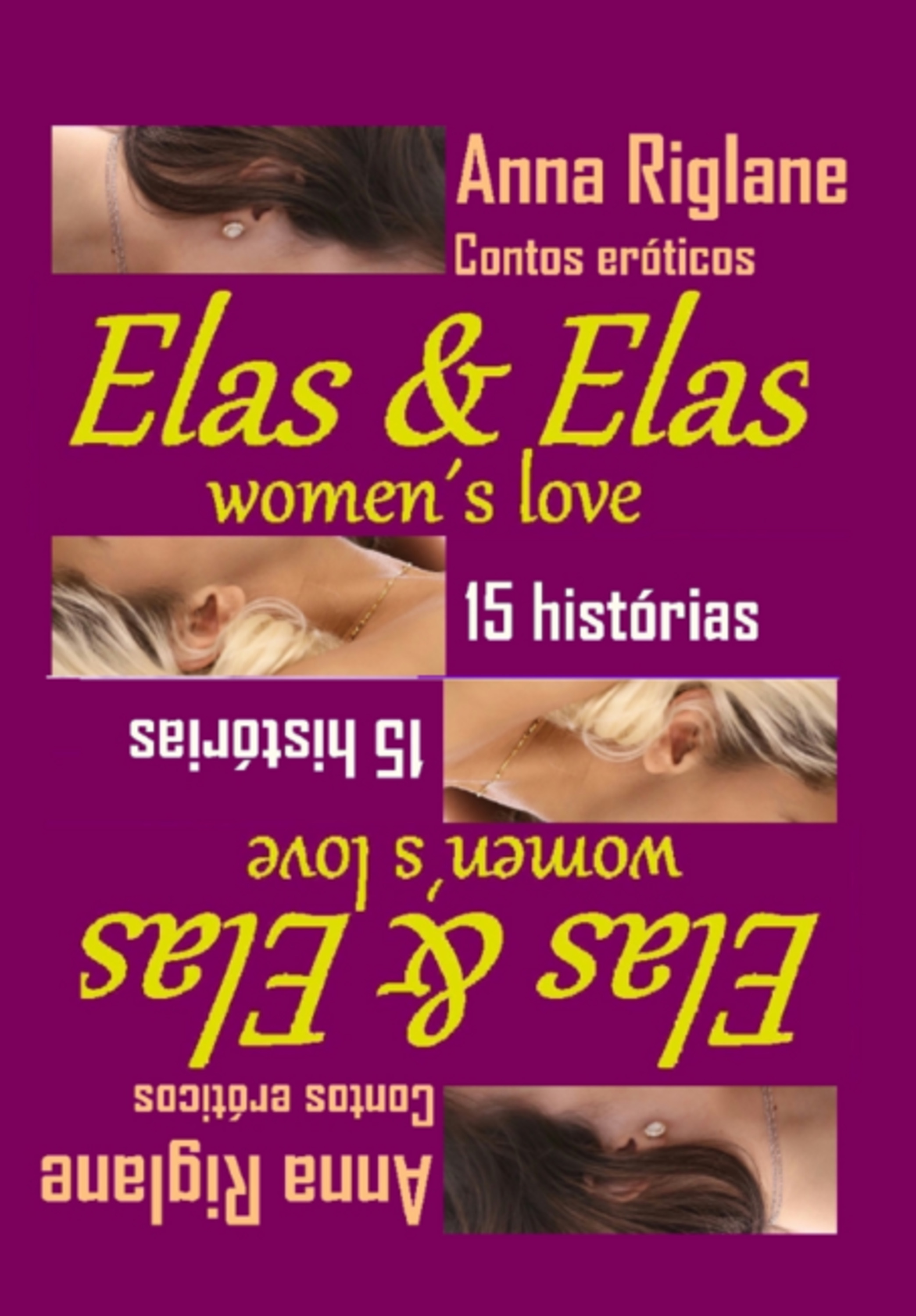 Elas E Elas... Women´s Love