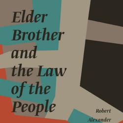 Elder Brother and the Law of the People