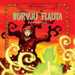 Elfu liktenis 4: Burvju flauta