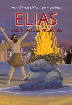 Elias e os Grandes Profetas