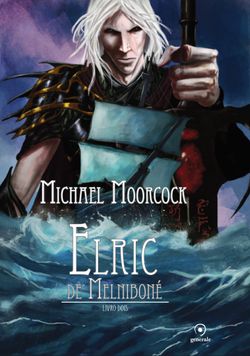 Elric de Melniboné - Livro Dois