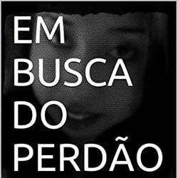 Em busca do Perdão 